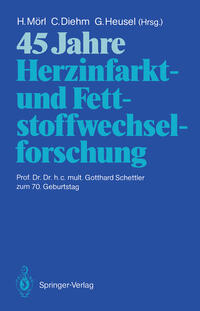 45 Jahre Herzinfarkt- und Fettstoffwechselforschung