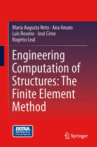 Engineering Computation of Structures: The Finite Element Method