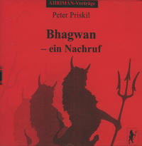 Bhagwan - ein Nachruf