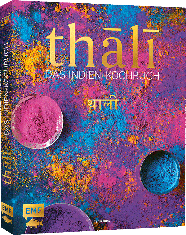 Thali – Das Indien-Kochbuch