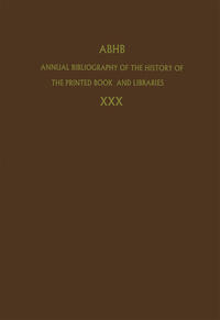 Annual Bibliography of the History of the Printed Book and Libraries