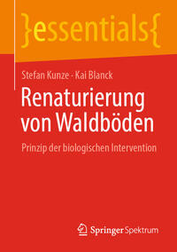 Renaturierung von Waldböden