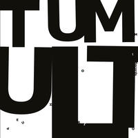 Tumult!