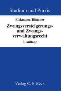 Zwangsversteigerungs- und Zwangsverwaltungsrecht