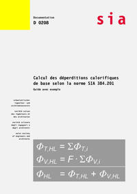 Calcul des déperditions calorifiques de base selon la norme SIA 384.201 - Guide avec exemple