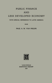 Public Finance and Less Developed Economy