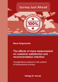 The effects of mere measurement on customer satisfaction and recommendation intention