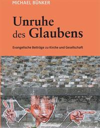 Unruhe des Glaubens