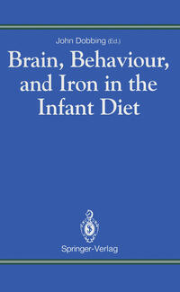 Brain, Behaviour, and Iron in the Infant Diet