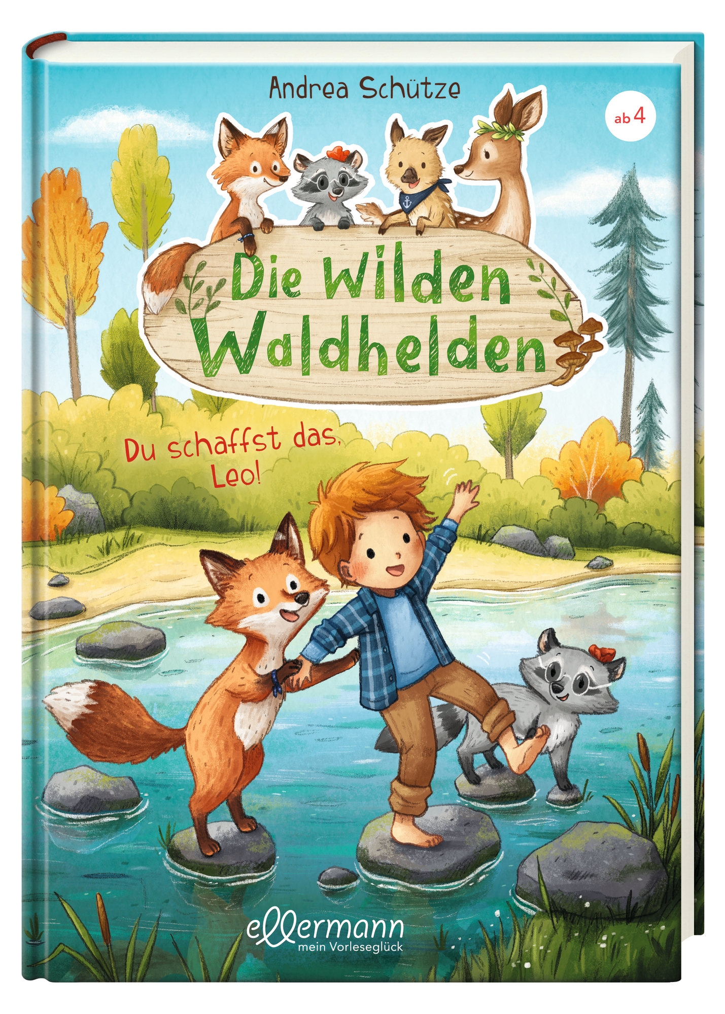 Die wilden Waldhelden. Du schaffst das, Leo!