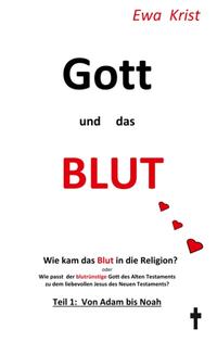 Gott und das Blut