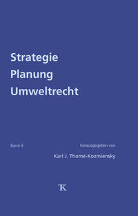 Strategie Planung Umweltrecht, Band 9