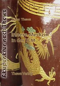 Innere Medizin in der TCM