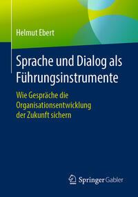 Sprache und Dialog als Führungsinstrumente