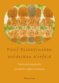 Fünf Eichhörnchen entdecken Krefeld