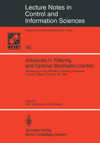 Advances in Filtering and Optimal Stochastic Control