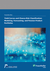 Yield Curves and Chance-Risk Classification: Modeling, Forecasting, and Pension Product Portfolios