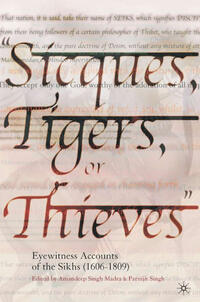 Sicques, Tigers or Thieves