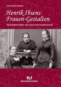 Henrik Ibsens Frauen-Gestalten