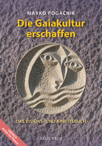 Die Gaiakultur erschaffen