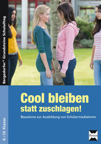 Cool bleiben statt zuschlagen! - Band 2