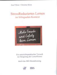 StressReduziertes Lernen im bilingualen Kontext