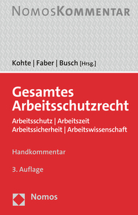 Gesamtes Arbeitsschutzrecht