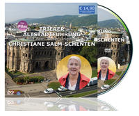 Trierer Altstadtführung mit dem Trierer Original Christiane Salm Schenten