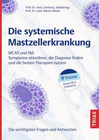 Die systemische Mastzellerkrankung