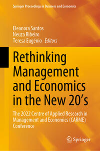 Rethinking Management and Economics in the New 20’s