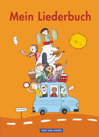 Mein Liederbuch - Für das 1. bis 4. Schuljahr - Ausgabe 2011