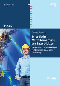 Europäische Marktüberwachung von Bauprodukten - Buch mit E-Book