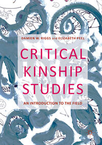 Critical Kinship Studies