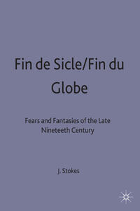 Fin de Sicle/Fin du Globe