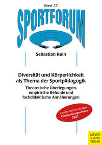 Diversität und Körperlichkeit als Thema der Sportpädagogik