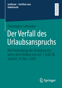 Der Verfall des Urlaubsanspruchs