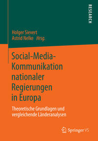 Social-Media-Kommunikation nationaler Regierungen in Europa