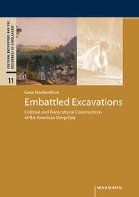 Embattled Excavations