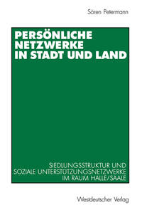 Persönliche Netzwerke in Stadt und Land