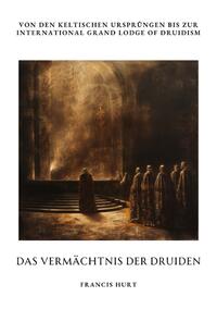 Das Vermächtnis der Druiden