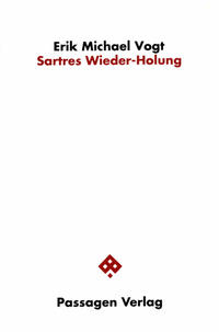 Sartres Wieder-Holung