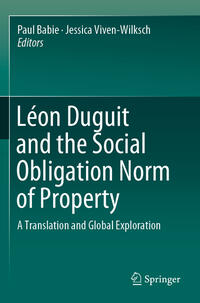 Léon Duguit and the Social Obligation Norm of Property