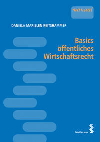 Basics öffentliches Wirtschaftsrecht