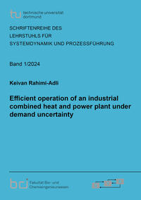 Efficient operation of an industrial combined heat and power plant under demand uncertainty