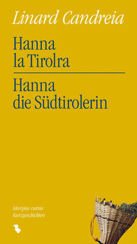 Hanna la Tirolra Hanna die Südtirolerin