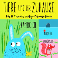 Tiere und ihr Zuhause