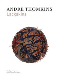 André Thomkins – Lackskins