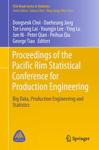 Proceedings of the Pacific Rim Statistical Conference for Production Engineering