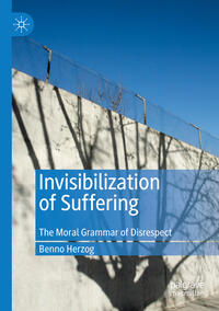 Invisibilization of Suffering