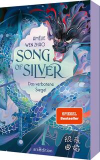 Song of Silver – Das verbotene Siegel (Song of Silver 1)